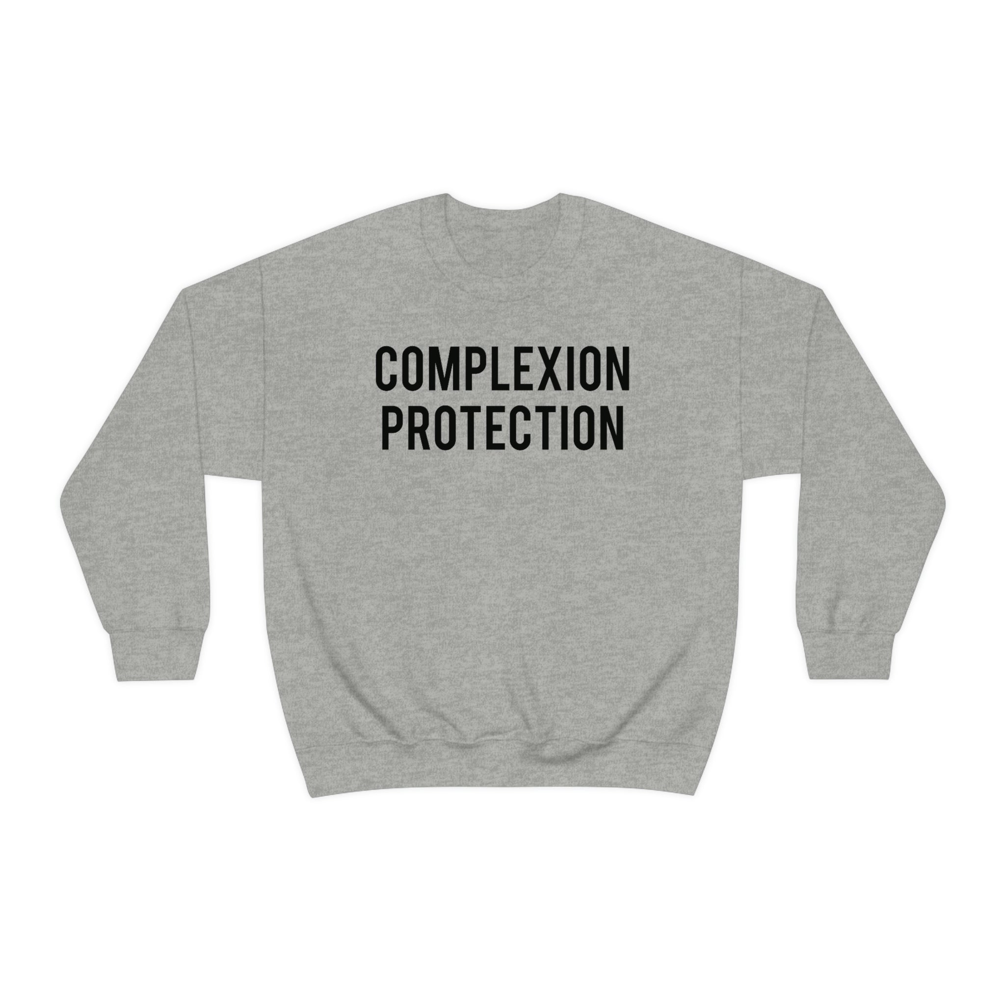 Complexion Protection Crewneck Sweatshirt