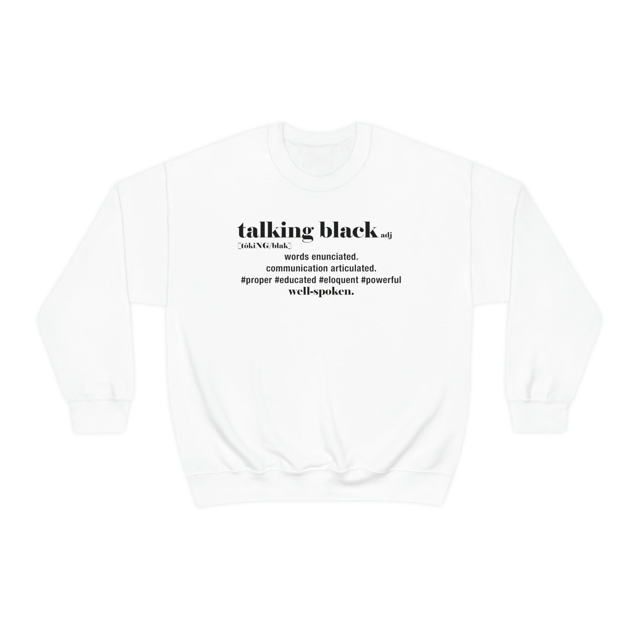 Talking Black Crewneck Sweatshirt