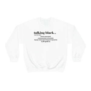 Talking Black Crewneck Sweatshirt