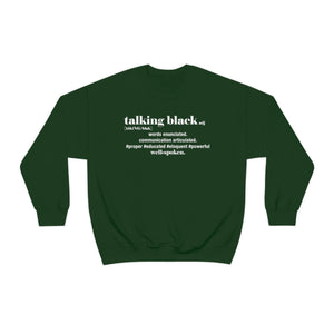 Talking Black Crewneck Sweatshirt